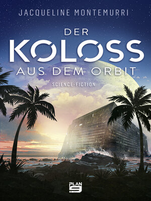 cover image of Der Koloss aus dem Orbit